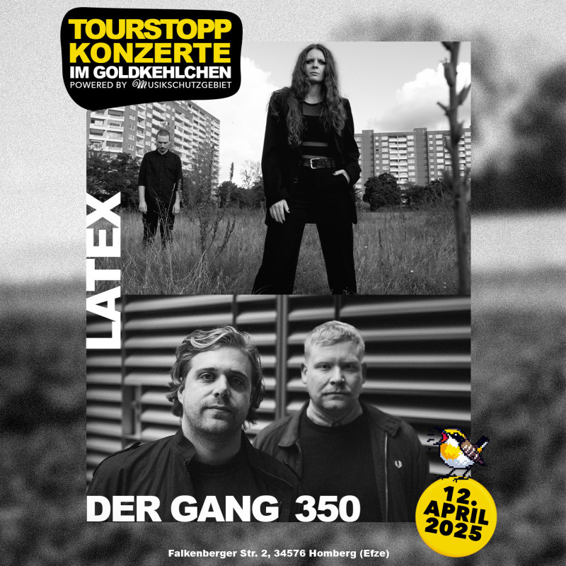 KONZERT: LATEX + DER GANG_350 (Post-Synth-Punk)